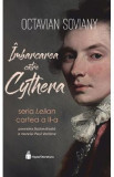 Imbarcarea catre Cythera. Seria Lelian. Vol.2 - Octavian Soviany