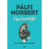 No&eacute; band&aacute;ja - Igaz t&ouml;rt&eacute;netek igazi &aacute;llatokr&oacute;l - P&aacute;lfi Norbert
