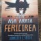 myh 310f - Jannifer E. Smith - Uite asa arata fericirea - ed 2013