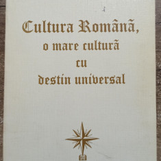 Cultura romana, o mare cultura cu destin universal - Dan Zamfirescu