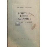 Ecuatiile fizicii matematice - 1956 - A. N. Tihonov (@B32)