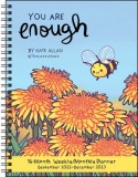 You Are Enough 16-Month 2022-2023 Weekly/Monthly Planner Calendar