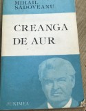 LITR14 0442 Literatura - Mihail Sadoveanu - Creanga de aur