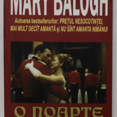 O NOAPTE DE IUBIRE de MARY BALOGH , 2005