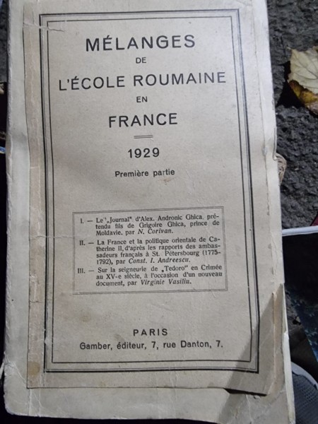 Melanges de L&#039;Ecole Roumaine en France 1929