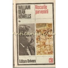 Riscurile Parvenirii - William Dean Howells