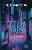 Altera Pars - Paperback - Horia Marchean - Berg