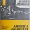 America ogarului cenusiu &ndash; Romulus Rusan