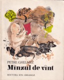 Petre Ghelmez - Minzul de vint / Manzul de vant