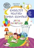Culegere de exercitii pentru limba romana. JOCUL CUVINTELOR clasa a IV-a
