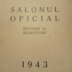 SALONUL OFICIAL 1943, Pictura si Sculptura
