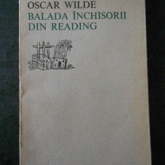 OSCAR WILDE - BALADA INCHISORII DIN READING