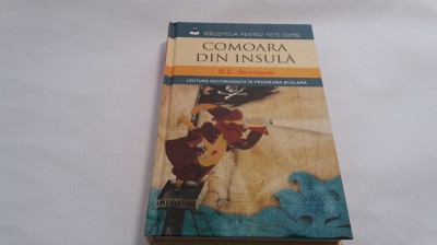 COMOARA DIN INSULA - R. L. Stevenson BIBLIOTECA PENTRU TOTI COPII -RF17/3 foto