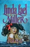 Linda Lael Miller - Piratii
