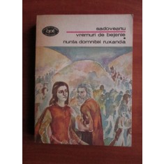 Mihail Sadoveanu - Vremuri de bejenie. Nunta domnitei Ruxanda