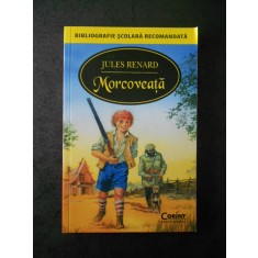 JULES RENARD - MORCOVEATA