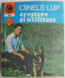 Cumpara ieftin Cainele-Lup: Crestere si Utilitate - Mihai Santa, Florin Santa - Ghid Ingrijire Caini, Educare