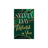 Reflected in You: A Crossfire Novel