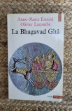 LA BHAGAVAD GITA.Anne-Marie Esnoul ,Olivier Lacombe