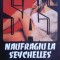 SAS Naufragiu la Seychelles