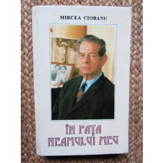 Mircea Ciobanu - In fața neamului meu (editia 1995)