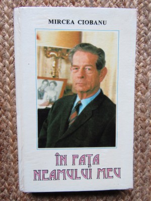 Mircea Ciobanu - In fața neamului meu (editia 1995) foto