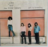 Jules And The Polar Bears &lrm;&ndash; Got No Breeding [ vinil, LP ] nm / vg+ Columbia 1981 SUA