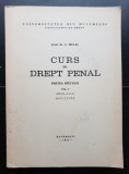 Curs de drept penal. Partea specială, vol. I - C. Bulai