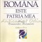 Limba Romana Este Patria Mea. Studii. Comunicari. Documente
