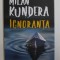 IGNORANTA de MILAN KUNDERA , 2019