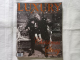 Revista LUXURY: RICH &amp; FAMOUS, NR. 10, DECEMBRIE- IANUARIE, 2008