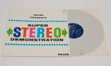 Philips Presents Super Stereo Demonstration - disc vinil vinyl LP NOU