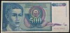 Bancnota 500 DINARI / DINARA - YUGOSLAVIA, anul 1990 * cod 225