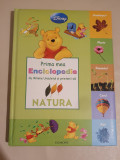 Prima mea enciclopedie cu Winnie Ursuletul si prietenii sai. Natura