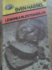 LEGIUNEA BLESTEMATILOR - SVEN HASSEL foto