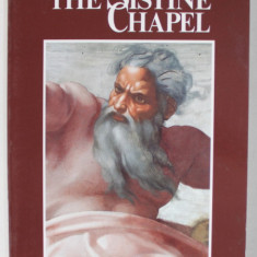 THE SISTINE CHAPEL , text by FABRIZIO MANCINELLI OR THE VATICAN MUSEUMS , 1993