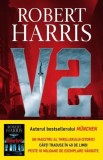 V2 - Paperback brosat - Robert Harris - Litera