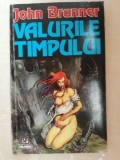 Valurile timpului- John Brunner, Nemira