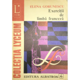 Elena Gorunescu - Exerciții de limbă franceză (editia 1977)
