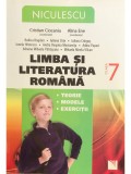 Cristian Ciocaniu (coord.) - Limba si literatura romana - clasa 7 (Editia: 2014)
