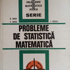 PROBLEME DE STATISTICA MATEMATICA-G. CIUCU, V. CRAIU, I. SACUIU