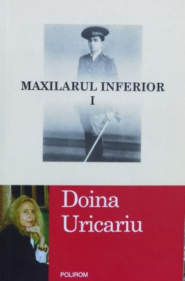 Maxilarul Inferior I - Doina Uricariu , X110 foto