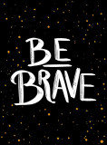 Be Brave: The Little Book of Courage | Publishers Summersdale, Summersdale Publishers