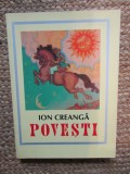 Ion Creanga - Povesti ( 1940 / 2007 ) editie anastatica ilustratii de Theodor Kiriakoff