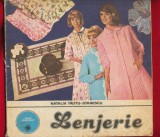 &quot;Lenjerie&quot; - Natalia Tăutu - Stănescu - Editura Ceres - 1981