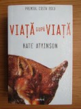 Viata dupa viata - Kate Atkinson