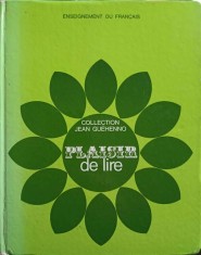 PLAISIR DE LIRE. ENSEIGNEMENT DU FRANCAIS-JEAN GUEHENNO SI COLAB.-248379