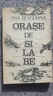 Orase de silabe, Ana Blandiana, 1987, 232 pag foto