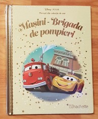 Masini: Brigada de pompieri. Povesti din colectia de aur Disney foto