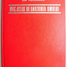 Mic atlas de anatomia omului – Dem. Theodorescu